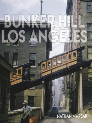cover image of Bunker Hill Los Angeles
